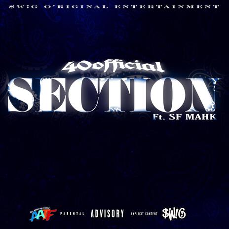 Section ft. SF MAHK | Boomplay Music