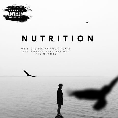 Nutrition | Boomplay Music