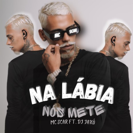 Na Labiá nos Mete ft. dj jakó | Boomplay Music