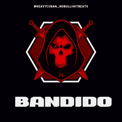 BANDIDO | Boomplay Music