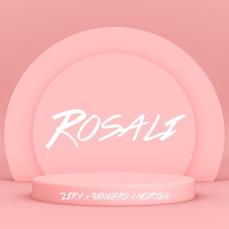 Rosali ft. 9inebro & morten | Boomplay Music