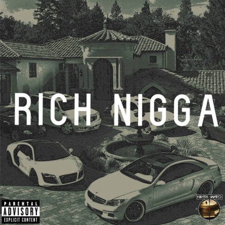 Rich Nigga ft. Blaquestalyon