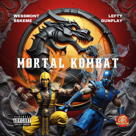 Mortal Kombat ft. Lefty Gunplay | Boomplay Music