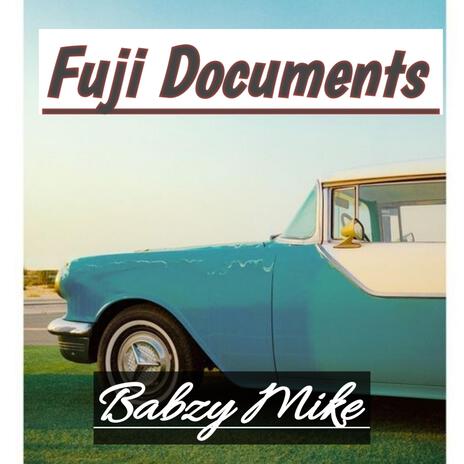 Fuji Documents | Boomplay Music