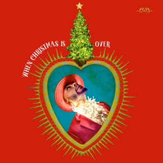 When Christmas Is Over lyrics | Boomplay Music