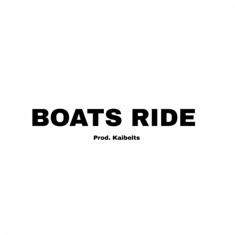 BOATS RIDE | Boomplay Music