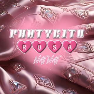 Pantycito Rosa lyrics | Boomplay Music