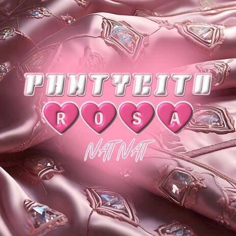 Pantycito Rosa | Boomplay Music