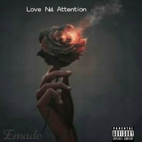 Love ND Attention | Boomplay Music
