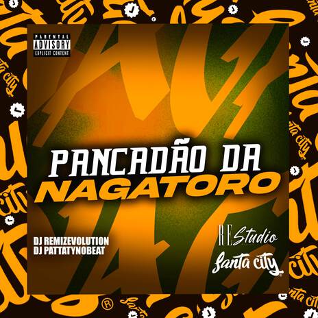 Pancadão da Nagatoro ft. Re Studio & DJ PATTATYNOBEAT | Boomplay Music