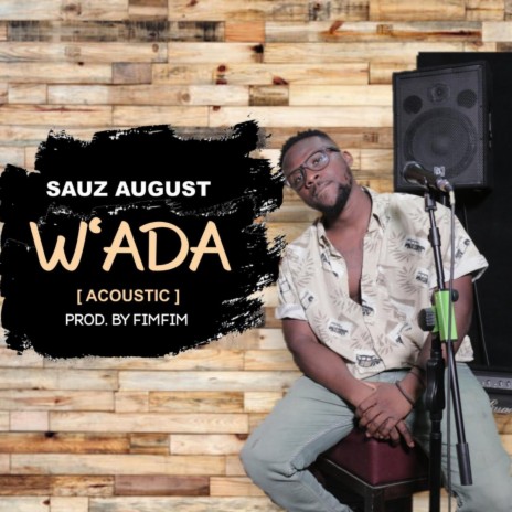 W'ada (Acoustic) | Boomplay Music