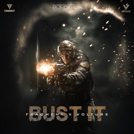 Bust It ft. Volture | Boomplay Music