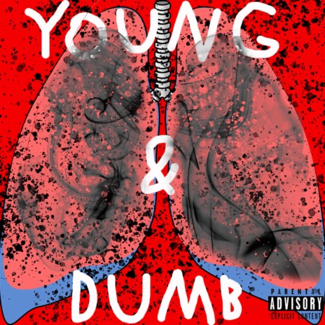 Young & Dumb ft. xtaye | Boomplay Music