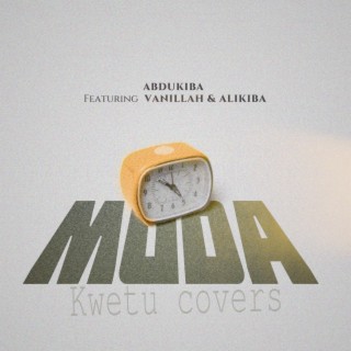 Abdukiba X Vanillah & Alikiba MUDA COVER