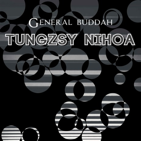 Tungzsy Nihoa | Boomplay Music