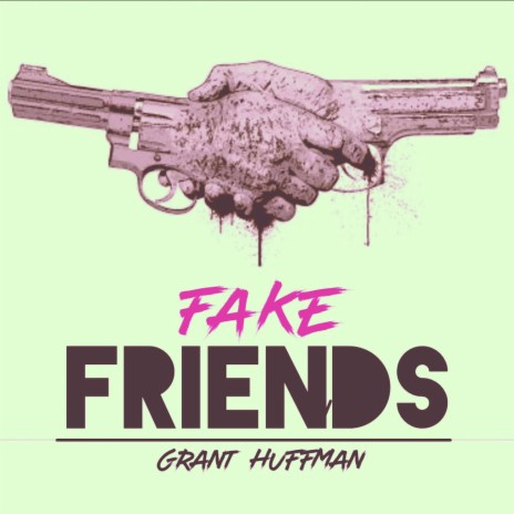 Fake friends | Boomplay Music