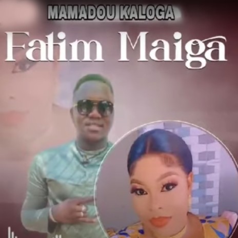 Fatim Maiga | Boomplay Music