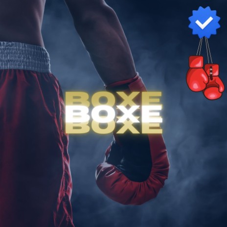 Boxe | Boomplay Music