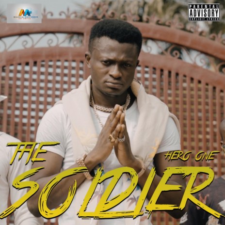 The Soldier | Boomplay Music