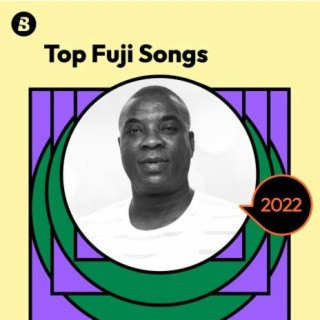 Top Fuji Songs 2022