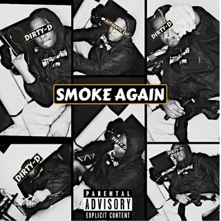 Smoke Again