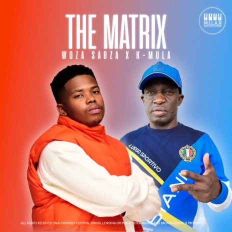 The Matrix ft. K-Mula | Boomplay Music