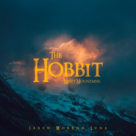 Misty Mountains (from The Hobbit: An Unexpected Journey) ft. ORCH | Boomplay Music