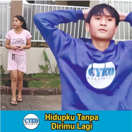 Hidupku Tanpa Dirimu Lagi ft. Anto | Boomplay Music