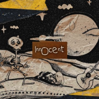 innocent lyrics | Boomplay Music