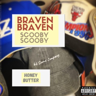 HONEY BUTTER ft. Sc00by lyrics | Boomplay Music