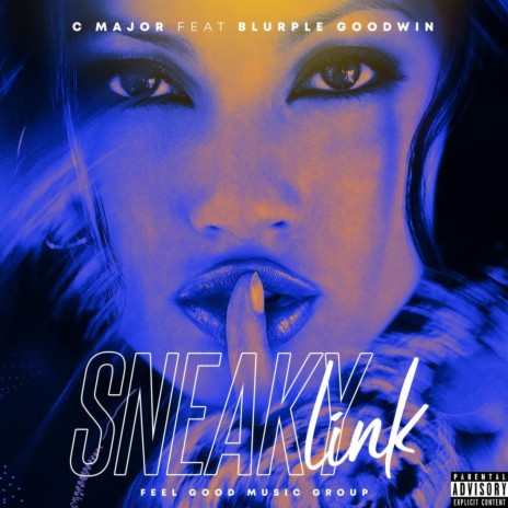 Sneaky Link ft. Blurple Goodwin | Boomplay Music