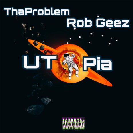 Utopia ft. ThaProblem