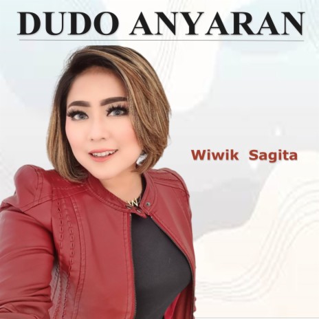 Dudo Anyaran | Boomplay Music