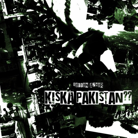 Kiska Pakistan | Boomplay Music