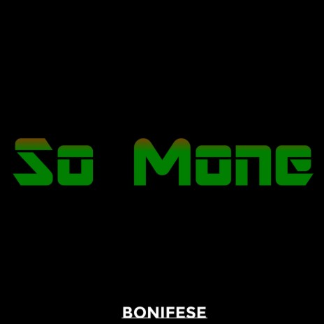 So Mone | Boomplay Music