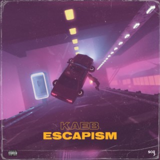 ESCAPISM