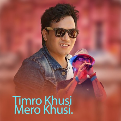 Timro Khusi Mero Khusi | Boomplay Music