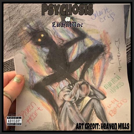 Psychosis | Boomplay Music