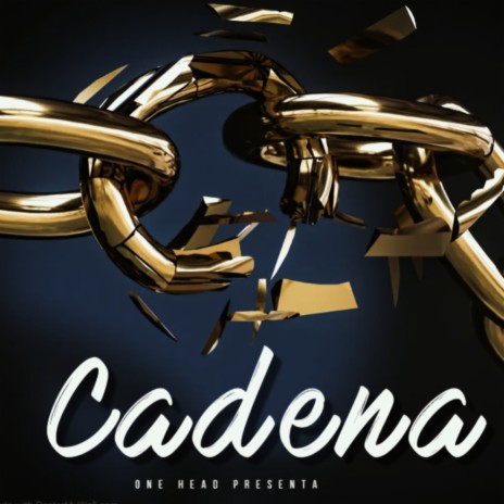 CADENA | Boomplay Music