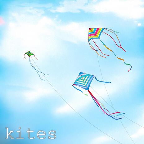 kites | Boomplay Music