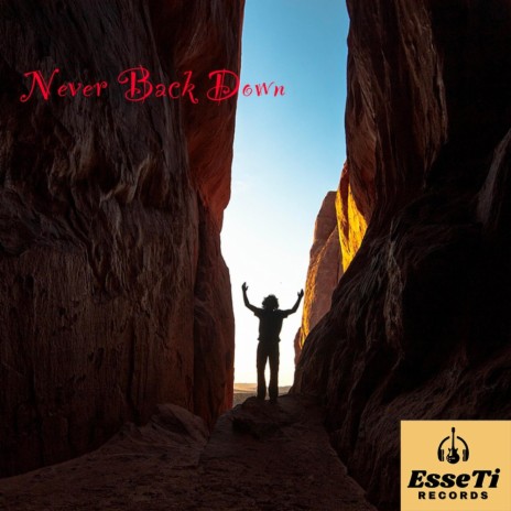 Never back Down | Boomplay Music