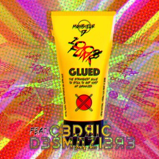 Glued (FR) ft. Cédric Desmazière lyrics | Boomplay Music