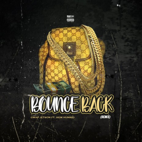 Bounce Back (Remix) ft. HGM Hunnid | Boomplay Music