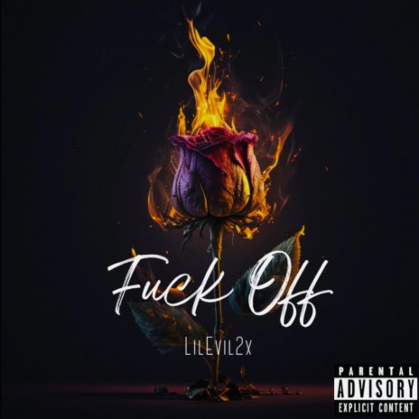 Fuck Off | Boomplay Music