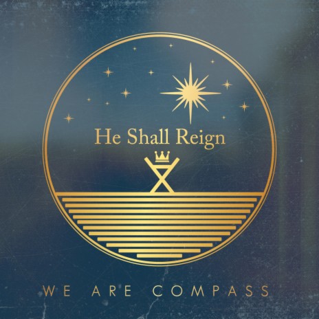 He Shall Reign | Boomplay Music