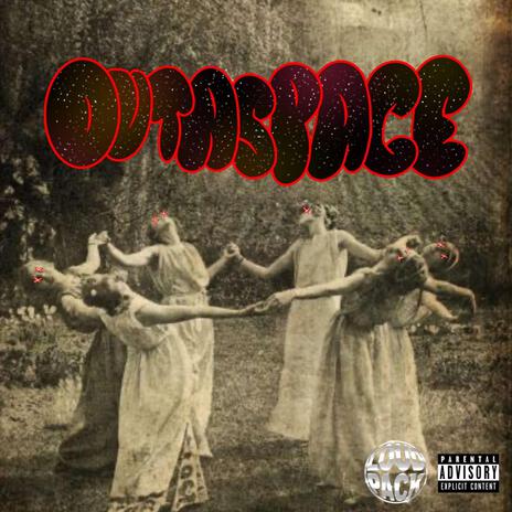 OUTASPACE ft. Freddie A., KiBO & preppie | Boomplay Music