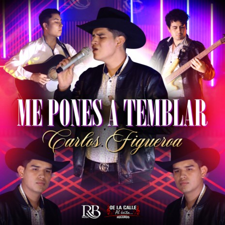 Me Pones a Temblar | Boomplay Music