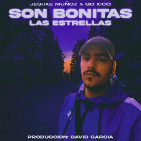 Son Bonitas las Estrellas ft. Jesuke Muñoz | Boomplay Music