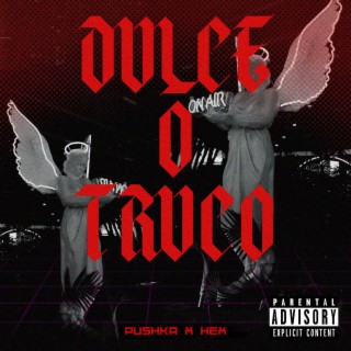 Dulce o truco ft. Hex Boom lyrics | Boomplay Music