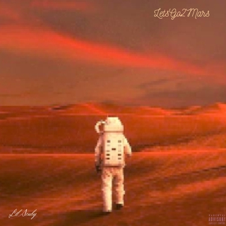 letsgo2mars lyrics | Boomplay Music